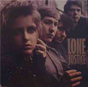 Lone Justice - Lone Justice