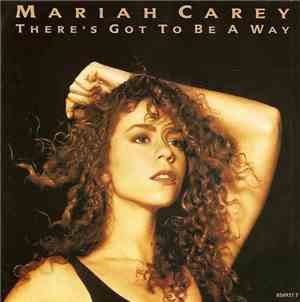 Mariah Carey - There's Got To Be A Way