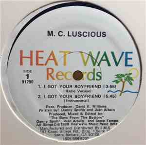 MC Luscious - I Got Your Boyfriend