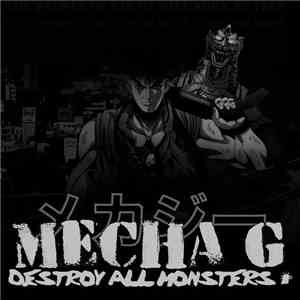 Mecha G - Destroy All Monsters