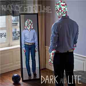 Nancy Fortune - Dark And Lite