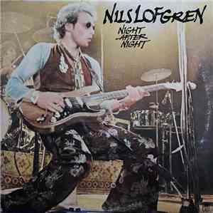 Nils Lofgren - Night After Night