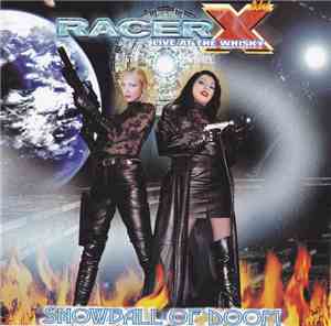 Racer X - Live At The Whisky Snowball Of Doom