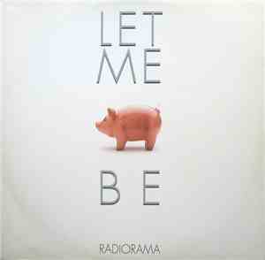 Radiorama - Let Me Be