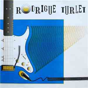 Rodrigue Turlet - Marya