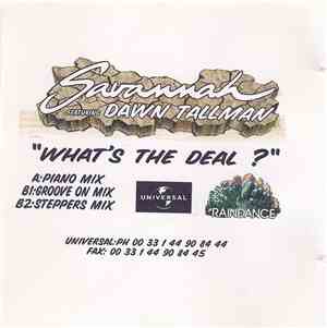 Savannah Featuring Dawn Tallman - What's The Deal?