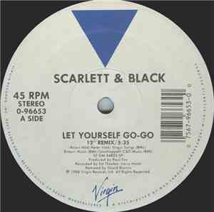 Scarlett & Black - Let Yourself Go-Go