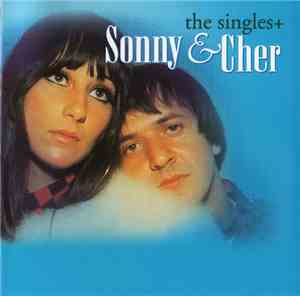 Sonny & Cher - The Singles+