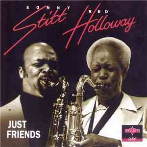 Sonny Stitt / Red Holloway - Just Friends