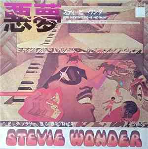 Stevie Wonder - You Haven't Done Nothin'