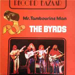 The Byrds - Mr. Tambourine Man