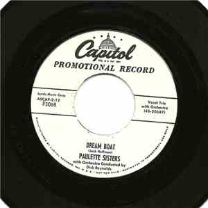 The Paulette Sisters - Dream Boat / Let My Honey Be