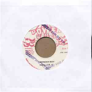 Thriller U - I Wonder Why