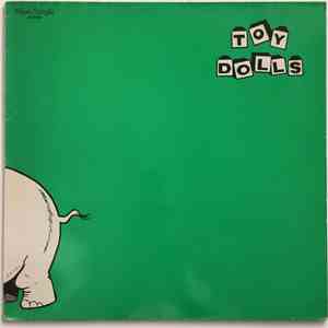 Toy Dolls - Nellie The Elephant
