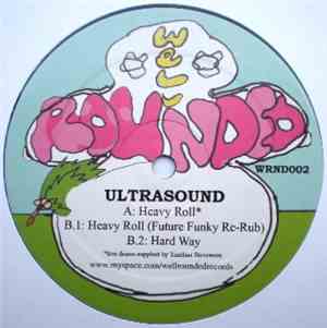 Ultrasound  - Heavy Roll / Hard Way