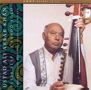 Ustad Ali Akbar Khan - Plays Alap - A Sarod Solo