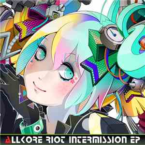 Various - Allkore Riot Intermission EP