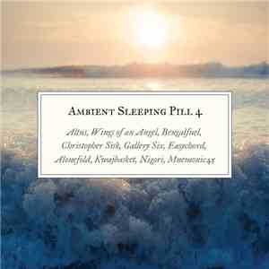 Various - Ambient Sleeping Pill 4
