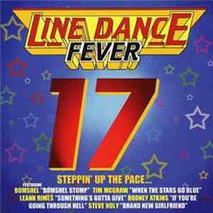 Various - Line Dance Fever 17 - Steppin' Up the Pace