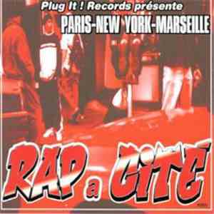 Various - Rap A Cité (Paris - New York - Marseille)