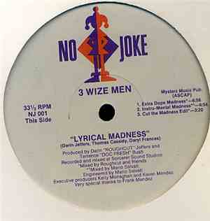3 Wize Men - Explicit Lyrics / Lyrical Madness