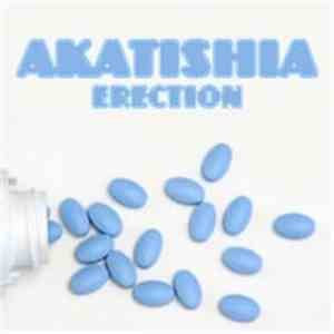 Akatishia - Erection