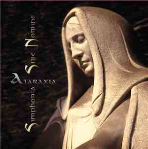 Ataraxia - Simphonia Sine Nomine