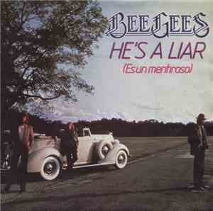 Bee Gees - He's A Liar = Es Un Mentiroso