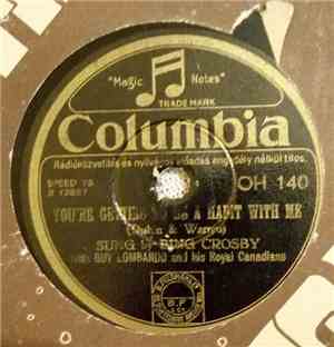 Bing Crosby - You're Getting To Be A Habit With Me / You’ve Got Me Crying A ...