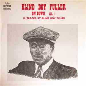 Blind Boy Fuller - On Down - Vol. 1