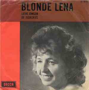Blonde Lena - Lieve Jongen
