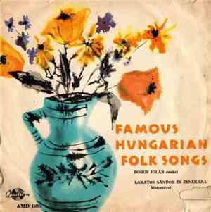 Boros Jolán - Famous Hungarian Folk Songs