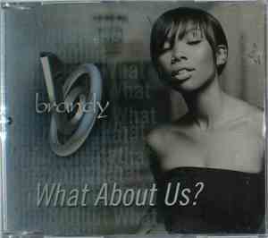 Brandy  - What About Us?