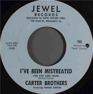 Carter Brothers - I've Been Mistreated (For Five Long Years)