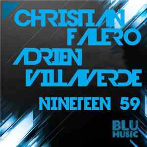 Christian Falero, Adrian Villaverde - Nineteen 59