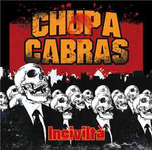 Chupacabras  - Inciviltà