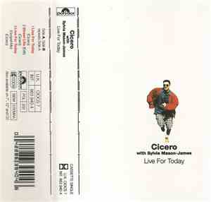 Cicero With Sylvia Mason-James - Live For Today