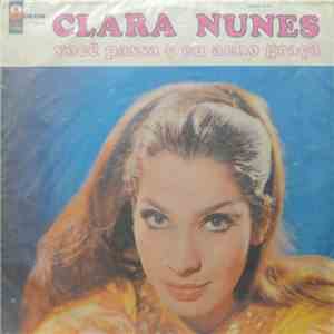 Clara Nunes - Você Passa E Eu Acho Graça
