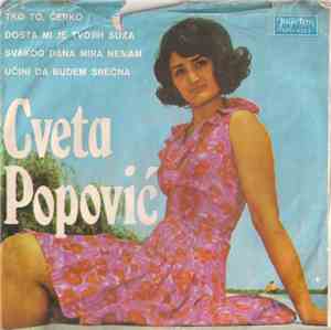 Cveta Popović - Tko To Ćerko