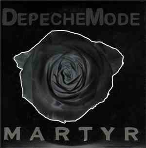 Depeche Mode - Martyr