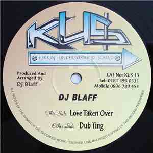 DJ Blaff - Love Taken Over