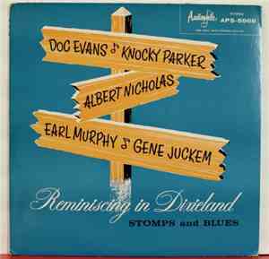 Doc Evans  /  Knocky Parker  /  Albert Nicholas  /  Earl Murphy  /  Gene Ju ...