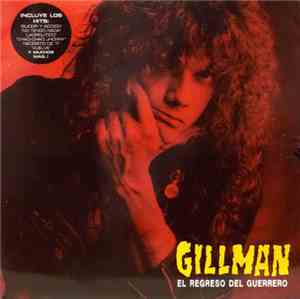Gillman - El Regreso Del Guerrero