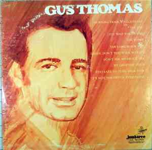 Gus Thomas - Gus Thomas