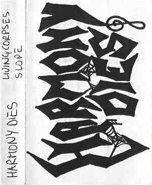 Harmony Dies - Living Corpses Slope