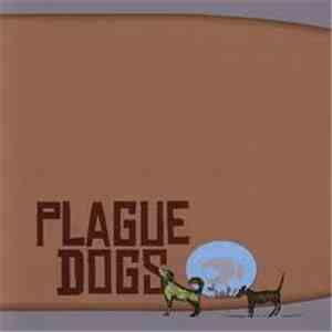 Heros Severum - Plague Dogs