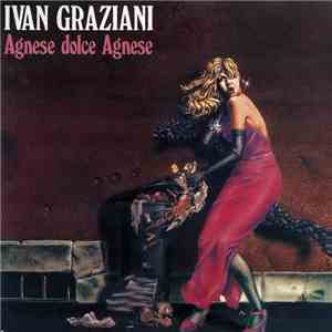 Ivan Graziani - Agnese Dolce Agnese