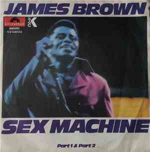 James Brown - Sex Machine (Part 1 & Part 2)