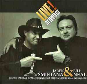 Jarek Śmietana & Bill Neal - Live! At Impart