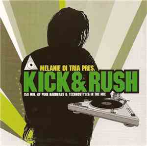 Melanie Di Tria - Kick & Rush